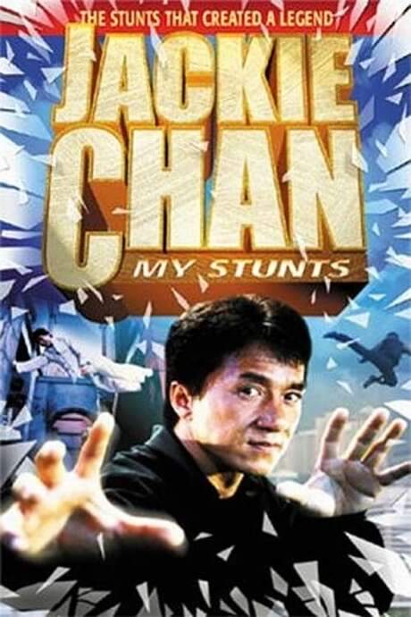 Jackie Chan: My Stunts